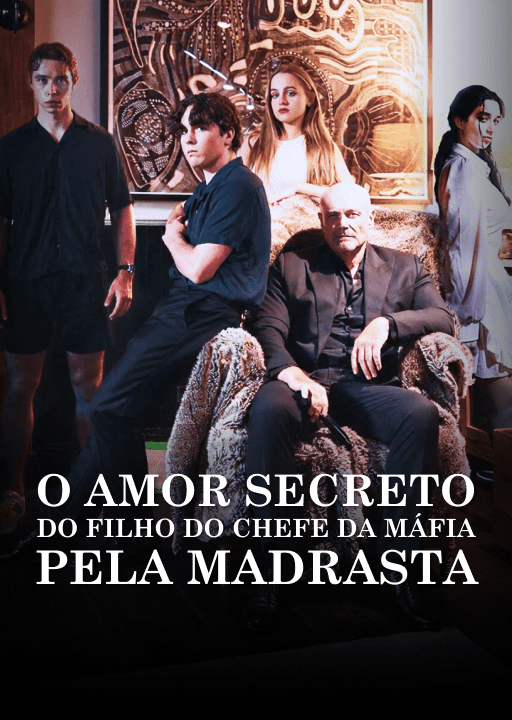 O Amor Secreto do Filho do Chefão da Máfia pela Madrasta