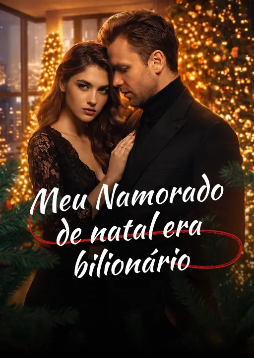 Meu Namorado de Natal Era Bilionário