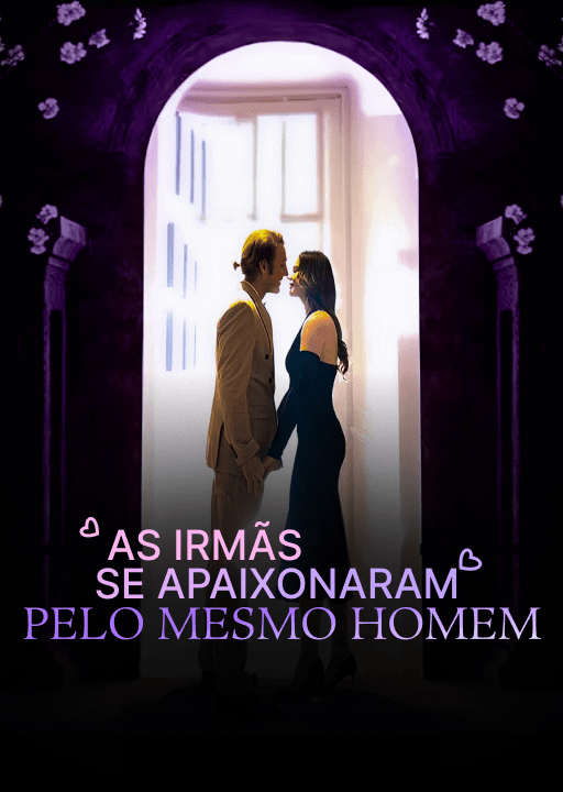 Irmãs têm paixão pelo mesmo homem